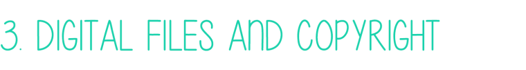 3-digital-files-and-copyright
